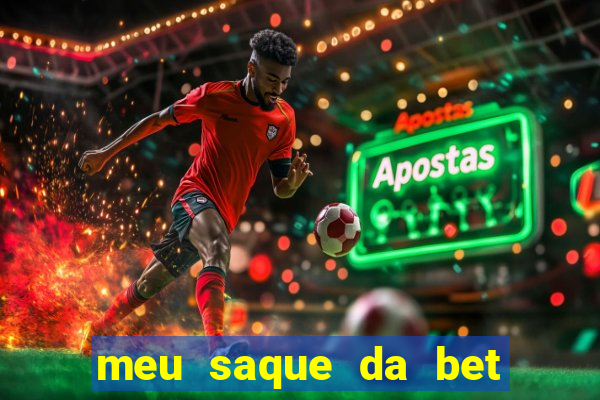 meu saque da bet nao caiu